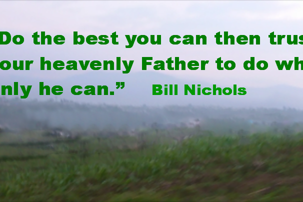 Do what you can then trust