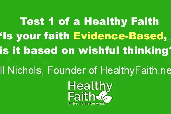 Test 1 Quote – Signs of a Healthy Faith