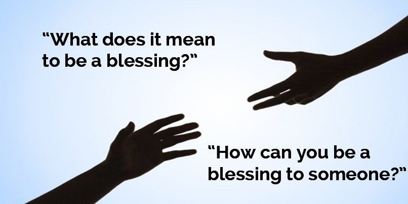 Make me a blessing
