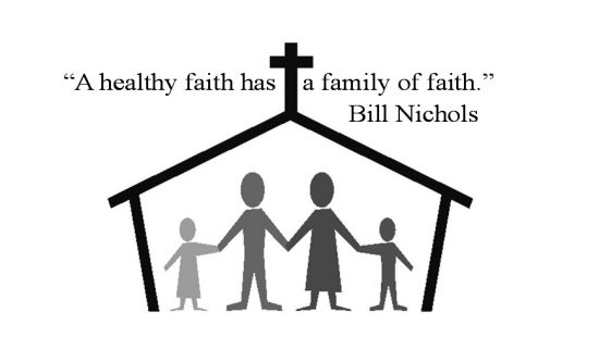 6 DrBill quote, Healthy faith, famly of faith